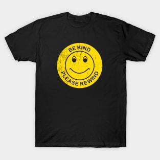 Be Kind Please Rewind T-Shirt